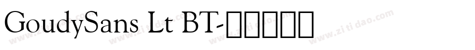 GoudySans Lt BT字体转换